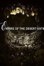 Watch BBC Natural World Empire of the Desert Ants 9movies