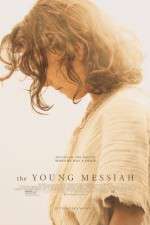 Watch The Young Messiah 9movies