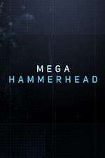 Watch Mega Hammerhead 9movies