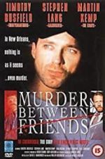 Watch Murder Between Friends 9movies
