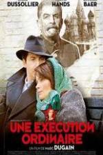 Watch Une excution ordinaire 9movies