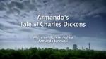 Watch Armando\'s Tale of Charles Dickens 9movies