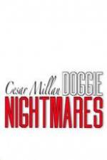 Watch Cesar Millan: Doggie Nightmares 9movies