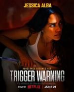 Watch Trigger Warning 9movies