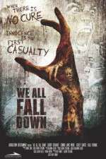 Watch We All Fall Down 9movies