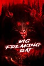 Watch Big Freaking Rat 9movies