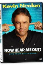 Watch Kevin Nealon: Now Hear Me Out! 9movies