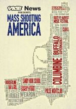 Watch Vice News Presents: Mass Shooting America 9movies