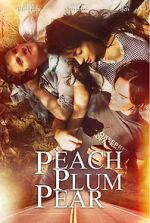 Watch Peach Plum Pear 9movies