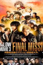 Watch High & Low: The Movie 3 - Final Mission 9movies