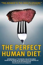 Watch The Perfect Human Diet 9movies