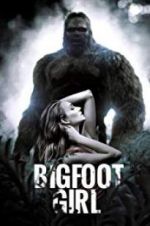 Watch Bigfoot Girl 9movies