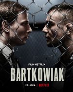 Watch Bartkowiak 9movies