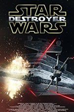 Watch Star Wars: Destroyer 9movies