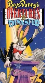 Watch Bugs Bunny\'s Overtures to Disaster 9movies