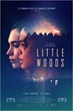 Watch Little Woods 9movies