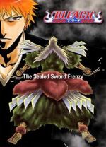 Watch Bleach: The Sealed Sword Frenzy (TV Short 2006) 9movies