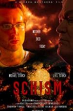Watch Schism 9movies