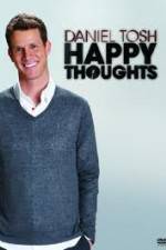 Watch Daniel Tosh: Happy Thoughts 9movies