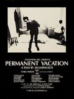 Watch Permanent Vacation 9movies