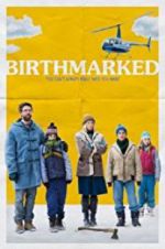 Watch Birthmarked 9movies