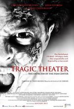 Watch Tragic Theater 9movies