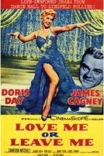 Watch Love Me or Leave Me 9movies