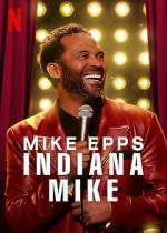 Watch Mike Epps: Indiana Mike (TV Special 2022) 9movies