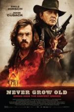 Watch Never Grow Old 9movies