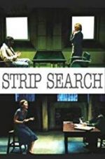 Watch Strip Search 9movies