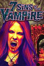 Watch 7 Sins of the Vampire 9movies