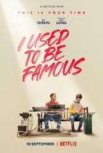 Watch I Used to Be Famous 9movies