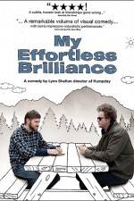 Watch My Effortless Brilliance 9movies