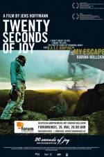 Watch 20 Seconds of Joy 9movies