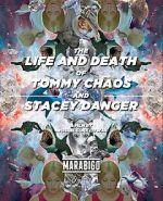 Watch The Life and Death of Tommy Chaos and Stacey Danger (Short 2014) 9movies