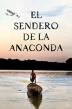 Watch El sendero de la anaconda 9movies
