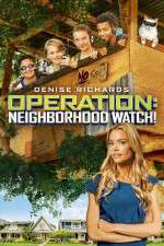 Watch Operation: Neighborhood Watch! 9movies
