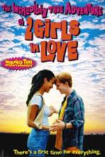 Watch The Incredibly True Adventure of Two Girls in Love 9movies