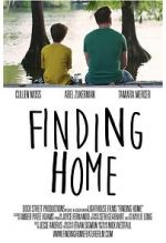 Watch Finding Home: A Feature Film for National Adoption Day 9movies