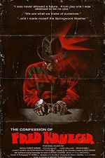 Watch The Confession of Fred Krueger 9movies