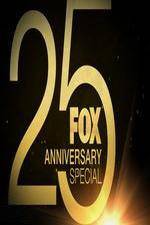 Watch FOX 25th Anniversary Special 9movies