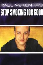 Watch Paul McKenna's Stop Smoking for Good 9movies