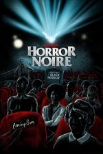 Watch Horror Noire: A History of Black Horror 9movies