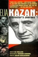 Watch Elia Kazan A Directors Journey 9movies
