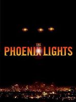 Watch The Phoenix Lights 9movies