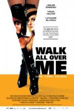 Watch Walk All Over Me 9movies