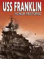 Watch USS Franklin: Honor Restored 9movies