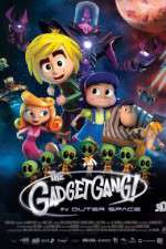 Watch Gadgetgang in Outerspace 9movies