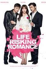 Watch Life Risking Romance 9movies