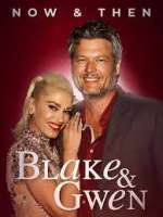 Watch Blake & Gwen: Now & Then 9movies